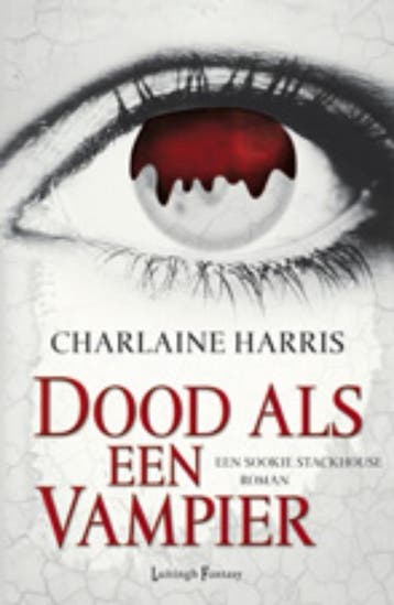 Dood als een vampier / True blood / 5 - Charlaine Harris, Verzenden, Gelezen, Charlaine Harris
