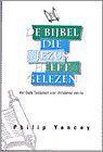 BIJBEL DIE JEZUS HEEFT GELEZEN, DE 9789058291165, Verzenden, Gelezen, Philip Yancey