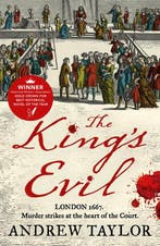 The Kings Evil (James Marwood & Cat Lovett, Book 3), Verzenden, Gelezen, Andrew Taylor