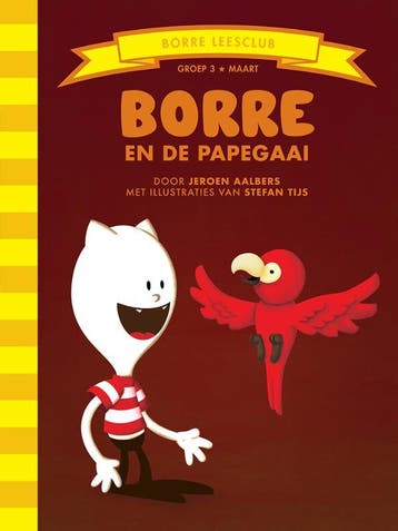 Borre en de papegaai / De Gestreepte Boekjes - Jeroen, Verzenden, Zo goed als nieuw, Jeroen Aalbers