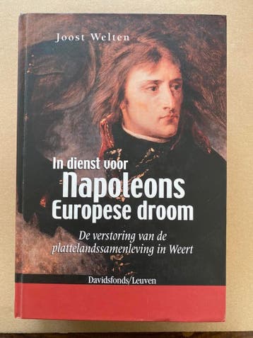Napoleons Dienstplicht en Verarming Weert en omgeving NIEUW, Verzenden, 19e eeuw, Zo goed als nieuw