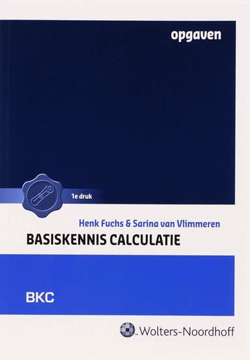 Basiskennis calculatie Opgaven - Henk Fuchs 9789001653002, Boeken, Verzenden, Gelezen, Henk Fuchs