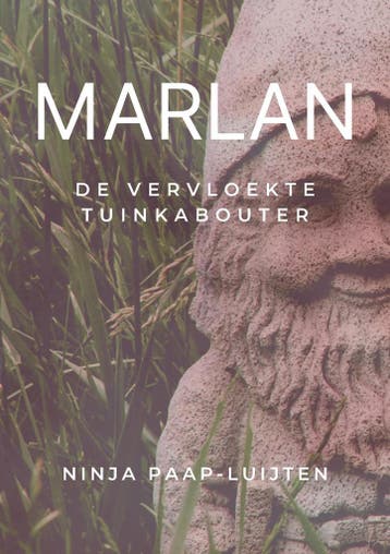 Marlan de vervloekte tuinkabouter - Ninja Paap-Luijten, Verzenden, Gelezen, Ninja Paap-Luijten
