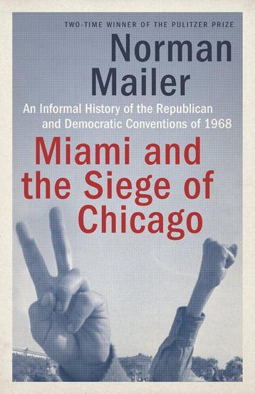 Miami and the Siege of Chicago - Norman Mailer 9780399588334, Verzenden, Gelezen, Norman Mailer