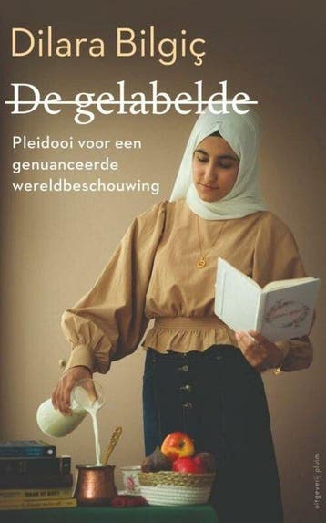 9789493256446 De gelabelde | Tweedehands, Verzenden, Zo goed als nieuw, Dilara Bilgic