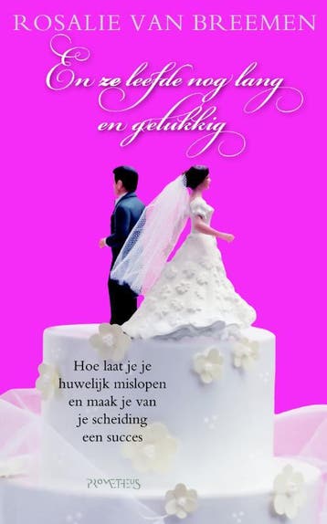 En ze leefde nog lang en gelukkig - Rosalie van Breemen, Verzenden, Gelezen, Rosalie van Breemen