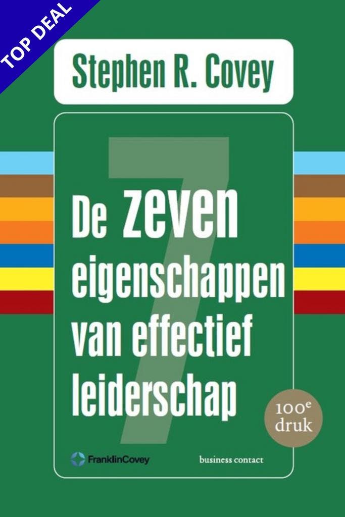 De zeven eigenschappen van effectief, 9789047054641, Boeken, Studieboeken en Cursussen, Zo goed als nieuw, HBO, Verzenden