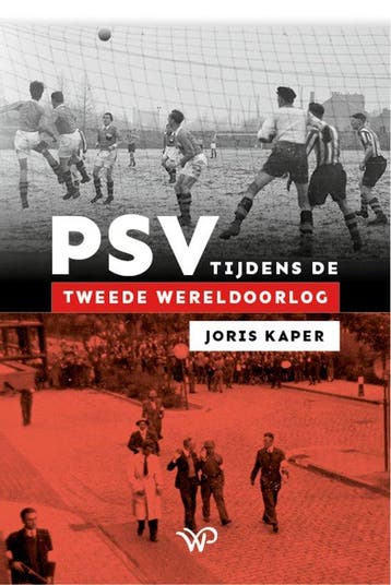 9789464565096 PSV tijdens de Tweede Wereldoorlog, Verzenden, Zo goed als nieuw, Joris Kaper