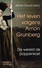 Het leven volgens Arnon Grunberg 9789086870684, Verzenden, Gelezen