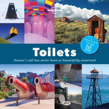 Lonely Planet A Spotters Guide to Toilets / Lonely Planet, Boeken, Verzenden, Zo goed als nieuw, Lonely Planet