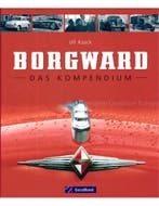 BORGWARD, DAS KOMPENDIUM, Boeken, Nieuw, Author