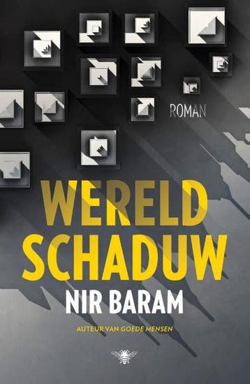 Wereldschaduw (Goed), Boeken, Verzenden, Gelezen, Nir Baram