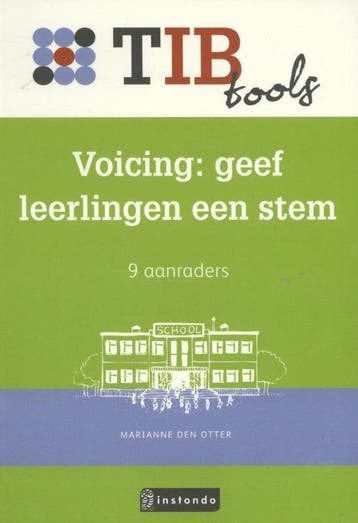 9789491725586 TIBtools - Voicing, geef kinderen een stem, Verzenden, Zo goed als nieuw, Marianne den Otter