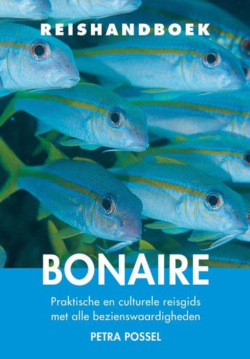 Reishandboek Bonaire / Elmar Reishandboeken 9789038929347, Boeken, Verzenden, Zo goed als nieuw, Petra Possel