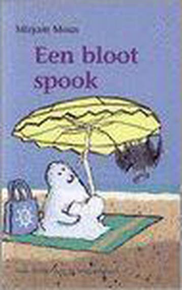 Een bloot spook - Mirjam Mous 9789026996559, Verzenden, Gelezen, Mirjam Mous