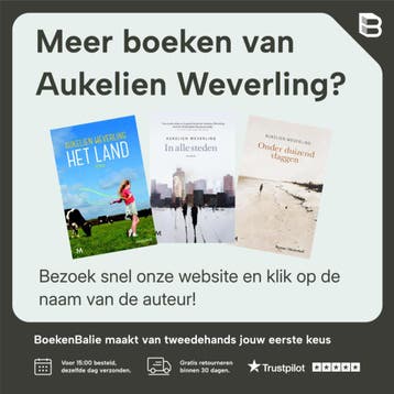 Het land - Aukelien Weverling 9789029092319, Verzenden, Zo goed als nieuw, Aukelien Weverling