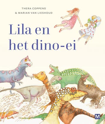 Lila en het dino-ei - Thera Coppens 9789463091008, Boeken, Verzenden, Zo goed als nieuw, Thera Coppens