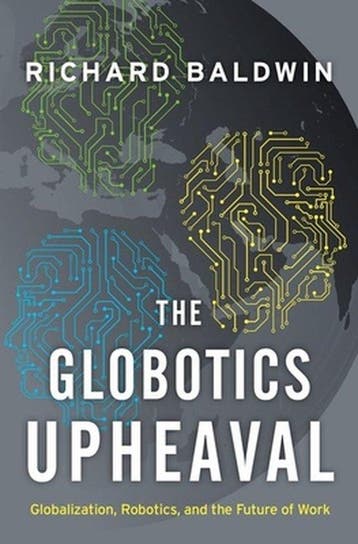 The Globotics Upheaval - Richard Baldwin 9780190901769, Verzenden, Gelezen, Richard Baldwin