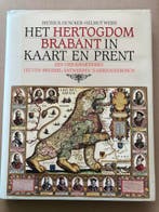 Het Hertogdom Brabant in Kaart en Prent - Groot Formaat, Boeken, Ophalen of Verzenden, Gelezen