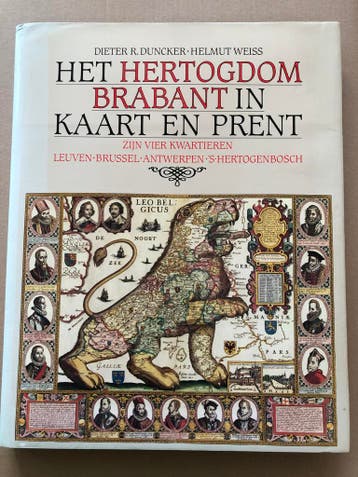 Het Hertogdom Brabant in Kaart en Prent - Groot Formaat, Ophalen of Verzenden, Gelezen