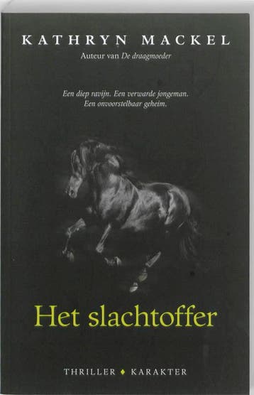 Het slachtoffer - Kathryn Mackel 9789061126775, Verzenden, Zo goed als nieuw, Kathryn Mackel
