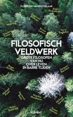 Filosofisch veldwerk | 9789086872329 | Florentijn van, Zo goed als nieuw, Florentijn van Rootselaar