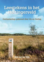 Leestekens in het Holtingerveld 9789023259657, Boeken, Verzenden, Zo goed als nieuw, Wim van der Wijk