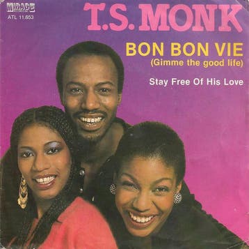 Single vinyl / 7 inch - T.S. Monk - Bon Bon Vie (Gimme Th..., Verzenden, Zo goed als nieuw, 7 inch, Overige genres