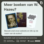 Vestdijk 9789023422778 W. Hazeu, Boeken, Literatuur, Verzenden, Zo goed als nieuw, W. Hazeu