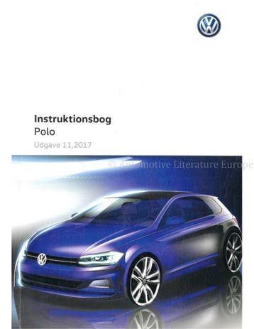 2017 VOLKSWAGEN POLO INSTRUCTIEBOEKJE DEENS, Auto diversen, Handleidingen en Instructieboekjes