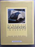MOOISTE KLASSIEKERS IN EUROPA 9789061207269 Heul, Verzenden, Gelezen, Heul