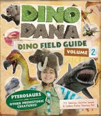 Dino Dana: Dino Field Guide: Pterosaurs and Other, Boeken, Verzenden, Zo goed als nieuw, J.J. Johnson