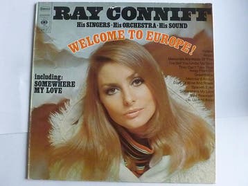 Ray Conniff - Welcome to Europe! (LP), Ophalen of Verzenden, Zo goed als nieuw