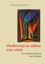 9789492462121 Onderwijs in tijden van crisis, Verzenden, Nieuw, Frans Lutters