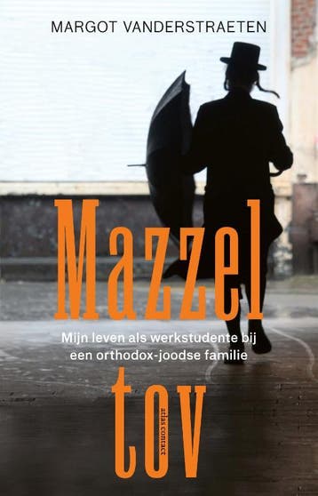 Mazzel tov - Margot Vanderstraeten 9789045045283, Verzenden, Zo goed als nieuw, Margot Vanderstraeten