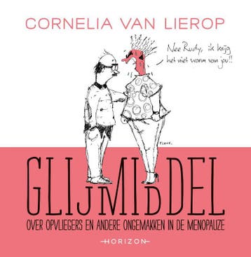 Glijmiddel | Cornelia van Lierop; Fleur Groningen | Nieuw, Ophalen of Verzenden, Nieuw, Cornelia van Lierop; Fleur Groningen