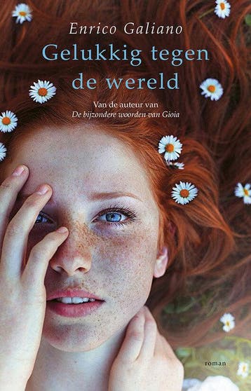 Gelukkig tegen de wereld (Nieuw), Boeken, Verzenden, Nieuw, Enrico Galiano