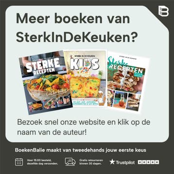 Sterke Recepten - SterkInDeKeuken 9789083258256, Boeken, Verzenden, Zo goed als nieuw, SterkInDeKeuken