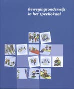 Bewegingsonderwijs in het speellokaal, 9789073218000, Zo goed als nieuw