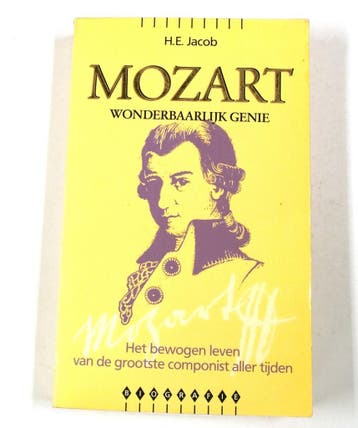 MOZART WONDERBAARLIJK GENIE - H.E. Jacob 9789022979617, Verzenden, Zo goed als nieuw, H.E. Jacob