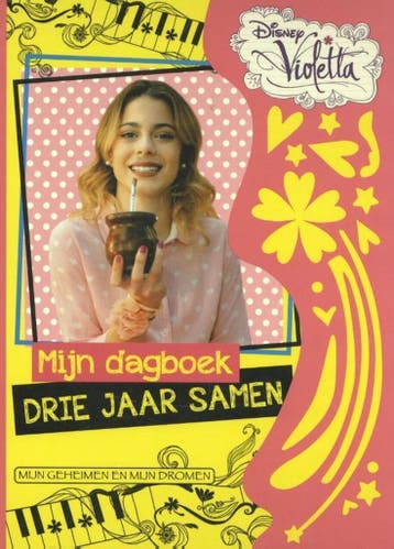 Mijn dagboek drie jaar samen / Disney Violetta 9789463050012, Boeken, Verzenden, Zo goed als nieuw