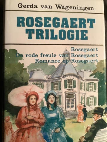 Rosegaert-trilogie - Gerda van Wageningen 9789024215546, Verzenden, Gelezen, Gerda van Wageningen