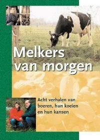 Melkers van morgen - W. Koopman 9789075280371, Verzenden, Gelezen, W. Koopman
