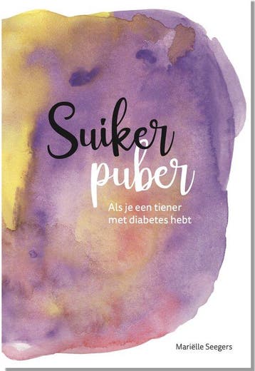Suikerpuber - Als je een tiener met diabetes hebt, Boeken, Verzenden, Zo goed als nieuw, Marielle Seegers