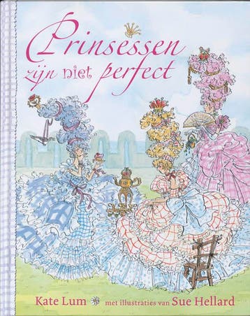 Prinsessen zijn niet perfect - Kate Lum 9789026128097, Verzenden, Gelezen, Kate Lum