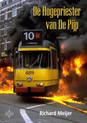 De hogepriester van De Pijp - Richard Meijer 9789082196139, Boeken, Verzenden, Gelezen, Richard Meijer