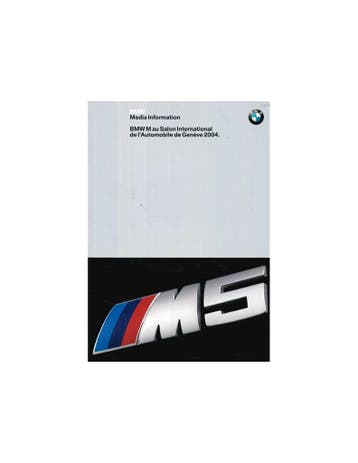 2004 BMW M GENÈVE PERSBROCHURE FRANS, Nieuw, BMW, Author