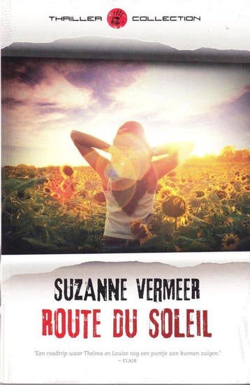 Route du Soleil - Suzanne Vermeer 9789044983326, Verzenden, Gelezen, Suzanne Vermeer