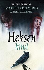 Heksenkind - Iris Compiet 9789024564644, Verzenden, Gelezen, Iris Compiet
