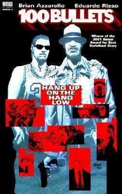 100 Bullets Volume 3: Hang Up on the Hang Low, Verzenden, Zo goed als nieuw